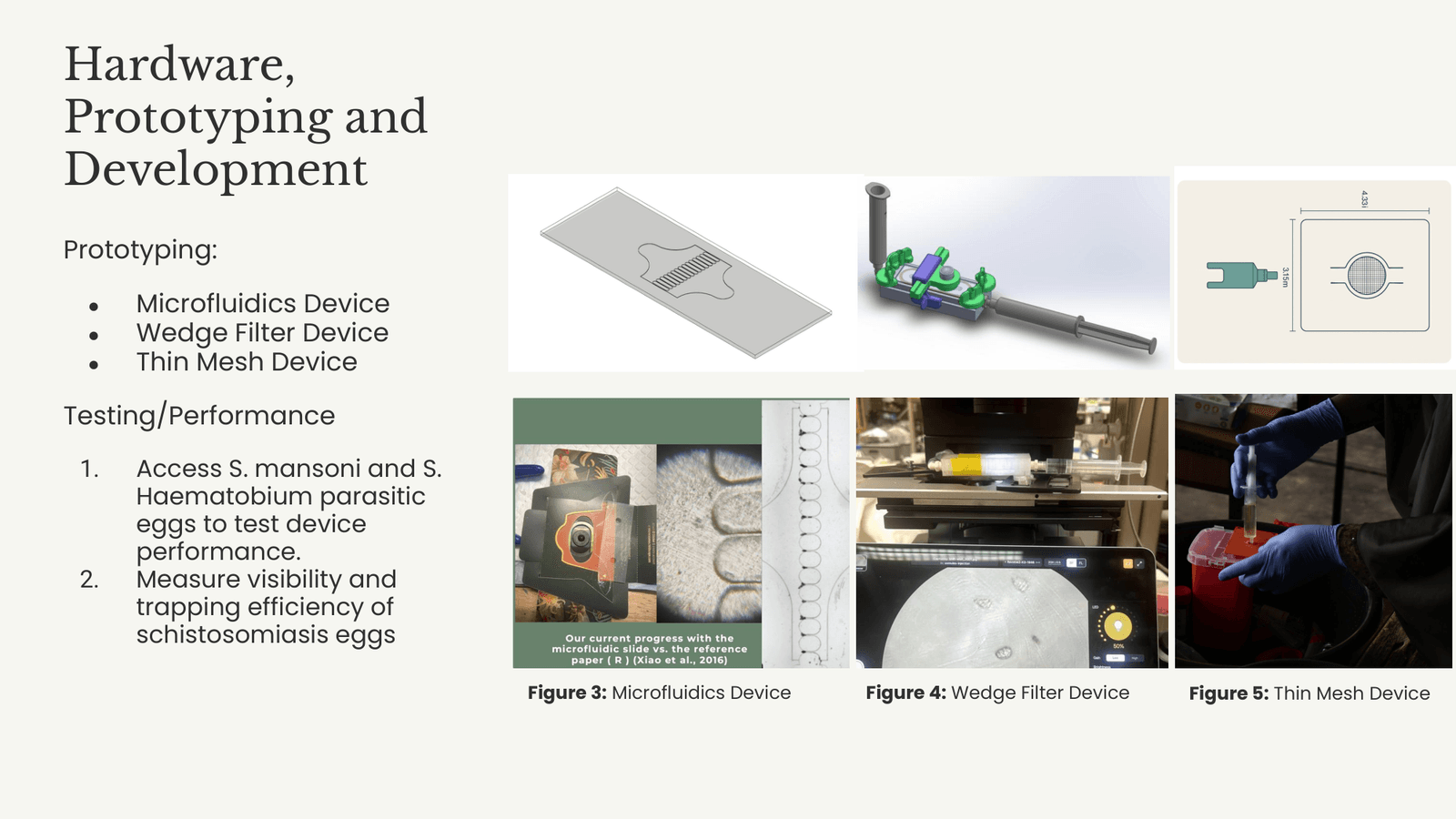 Slide titled Hardware, Prototyping and Development showing three prototypes: a microfluidics device, a wedge filter device, and a thin mesh device